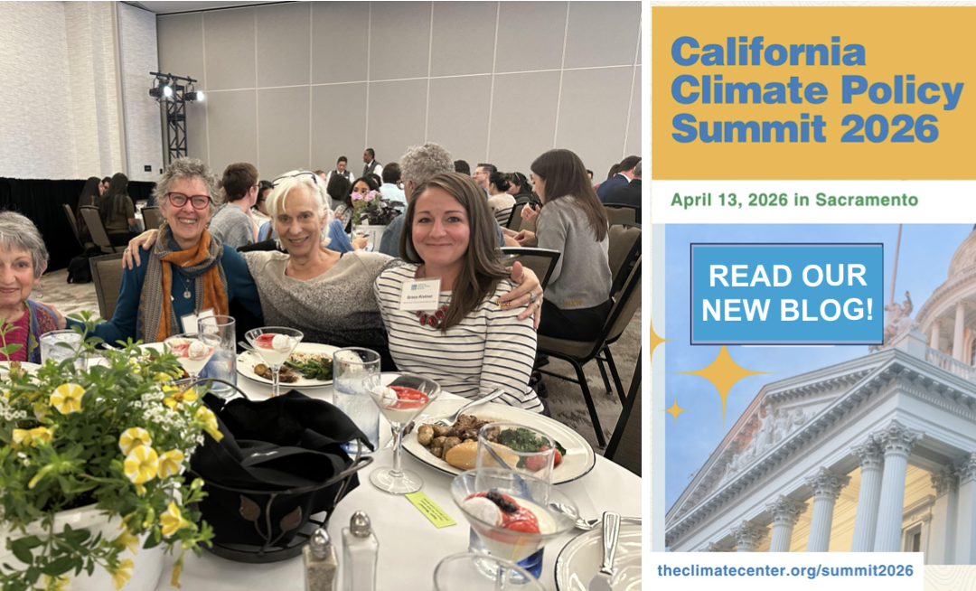 NEW BLOG: California’s 2026 Climate Summit suggests progress, but still a way to go